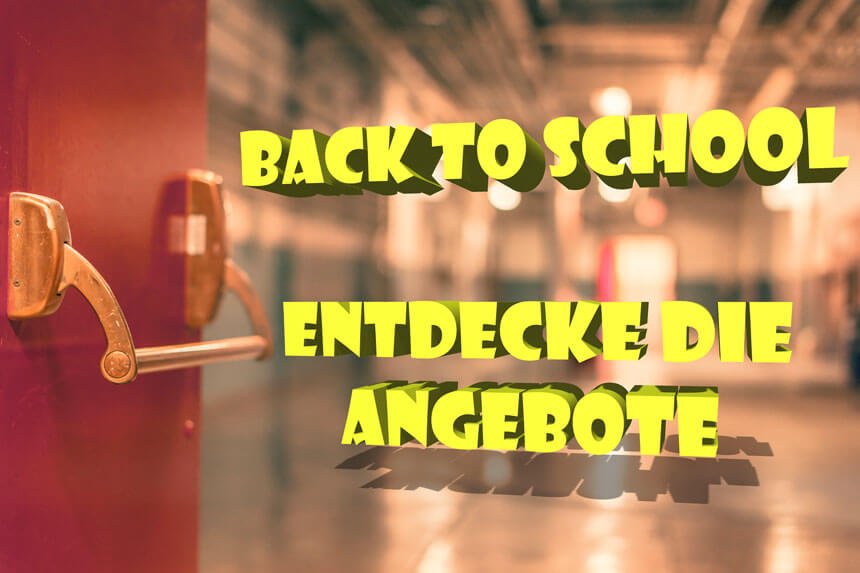 back to school angebote